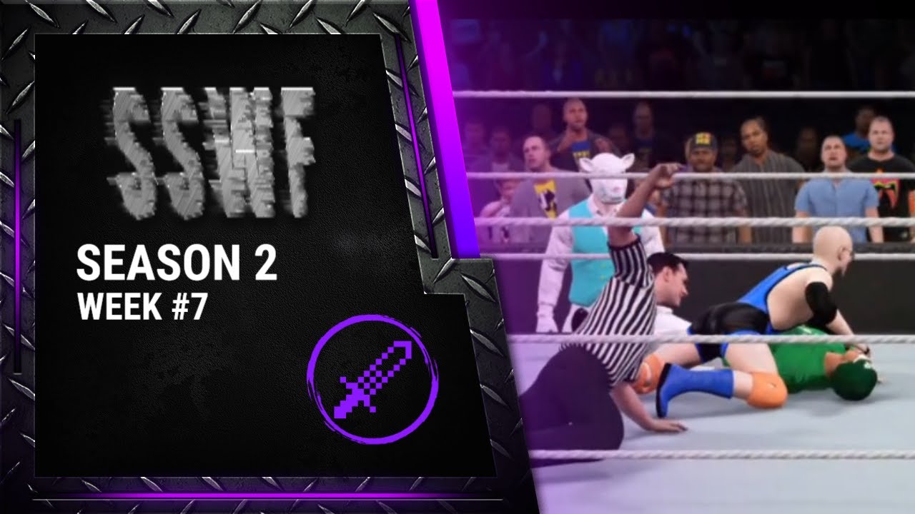 SSWF Monday Night Main Event |  Season 2 Week #7